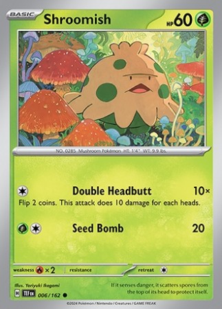 Temporal Forces 6/162 Shroomish